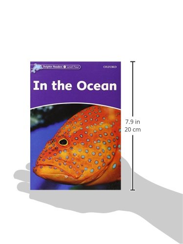 Dolphin Readers: Level 4: 625-Word VocabularyIn the Ocean