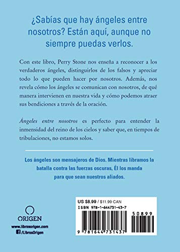 Ángeles entre nosotros: Lo que revela la Biblia sobre los encuentros angelicales / Angels Among Us (Spanish Edition)