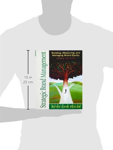 Strategic Brand Management: Building, Measuring, and Managing Brand Equity