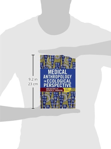 Medical Anthropology in Ecological Perspective by McElroy, A