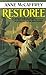 Restoree: A Novel