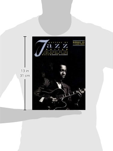 Masters of Jazz Guitar: The Story of the Players and Their Music (GUITARE)