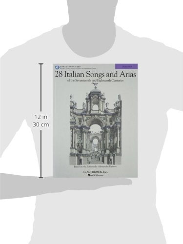 28 Italian Songs & Arias of the 17th & 18th Centuries: Based on the Editions by Alessandro Parisotti High Voice, Book with Online Audio