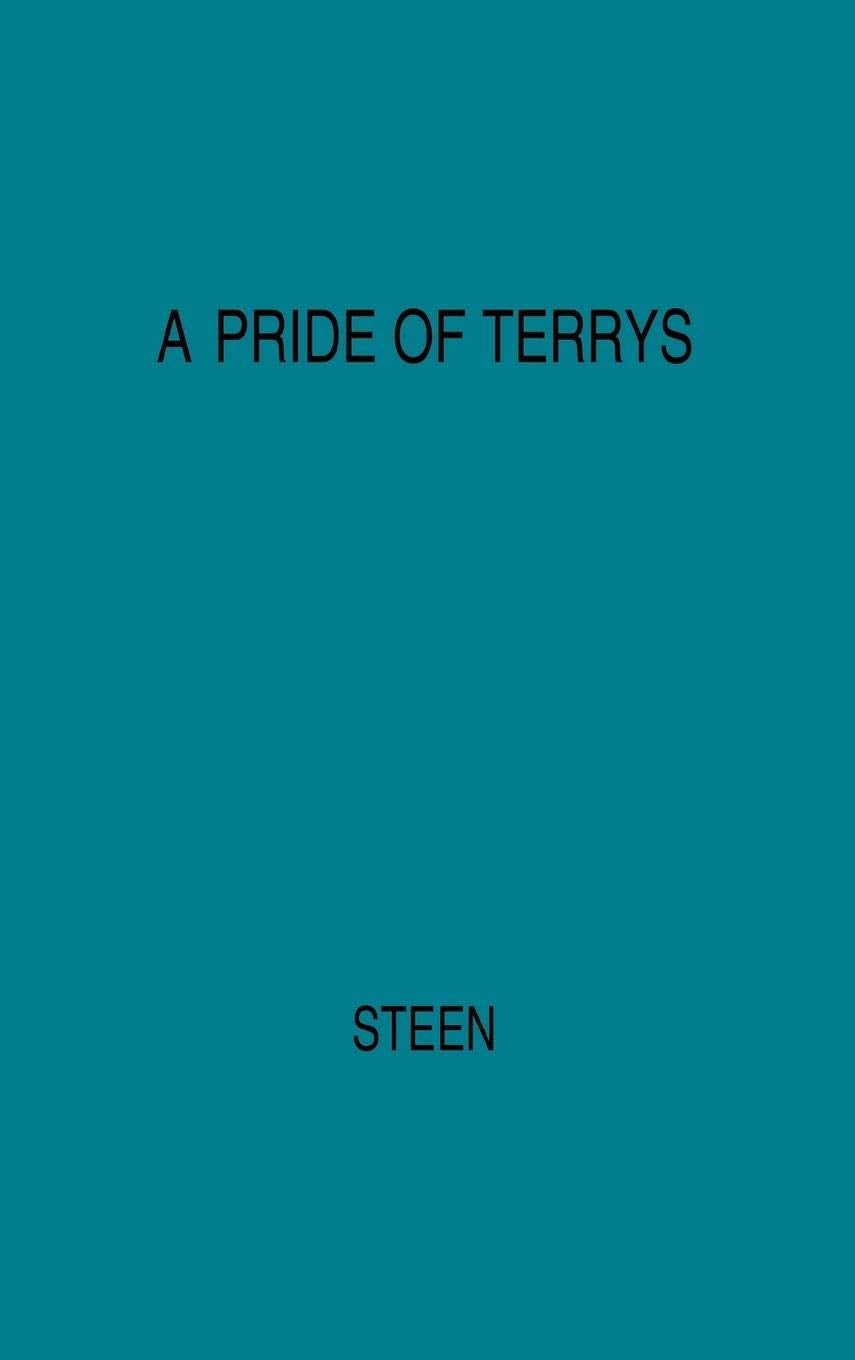 A Pride of Terrys: Family Saga (Reprint)
