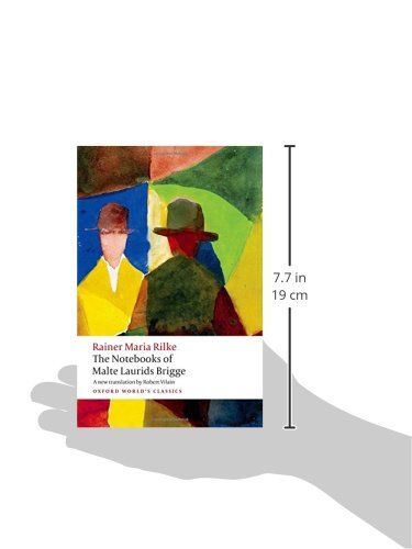 The Notebooks of Malte Laurids Brigge (Oxford World's Classics)