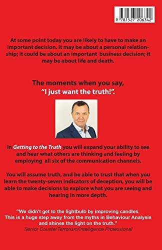 Getting to the Truth: A practical, scientific approach to behaviour analysis for professionals (Behaviour Analysis and Investigative Interviewing)