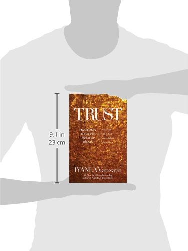 Trust: Mastering the 4 Essential Trusts: Trust in God, Trust