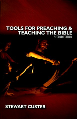 Tools for Preaching & Teaching the Bible