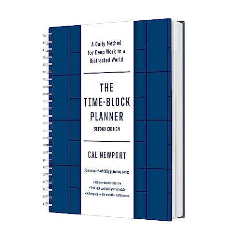 The Time-Block Planner (Second Edition): A Daily Method