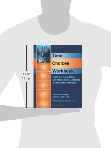 Teen Choices Workbook - Facilitator Reproducible Self-Assessments, Exercises & Educational Handouts (Teen Mental Health and Life Skills Workbook Series) (Teen Mental Heatlh and Life Skills Workbook)