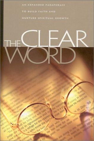 The Clear Word by Jack Blanco