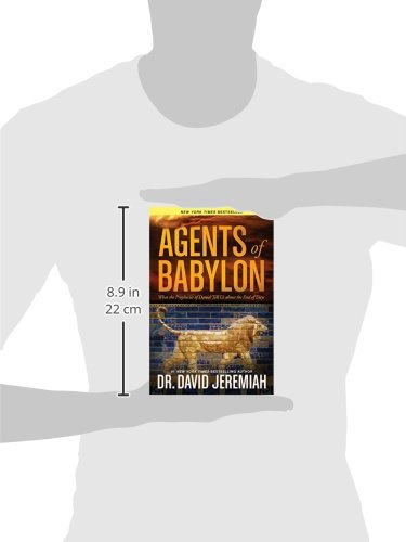Agents of Babylon: What the Prophecies of Daniel Tell Us about the End of Days