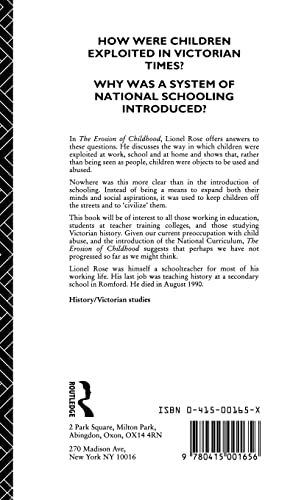 The Erosion of Childhood: Childhood in Britain 1860-1918