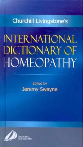 International Dictionary of Homeopathy: International Dictionary of Homeopathy