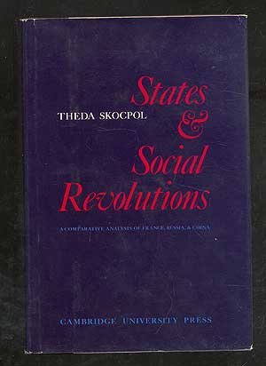 States and Social Revolutions: A Comparative Analysis of Fra
