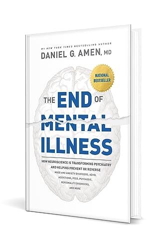 The End of Mental Illness: How Neuroscience Is Transforming
