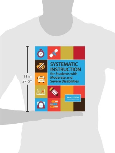Systematic Instruction for Students with Moderate and Severe Disabilities