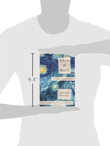 Love and Math: The Heart of Hidden Reality by Edward Frenkel