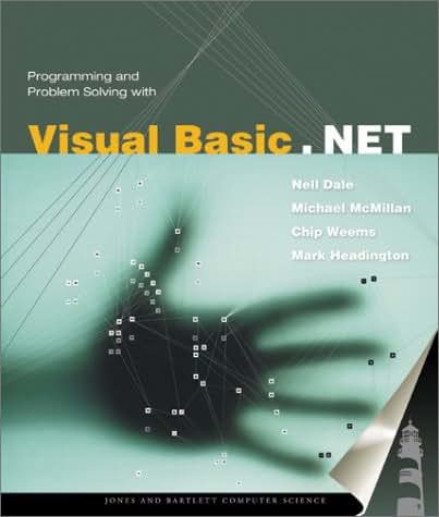 Programming And Problem Solving With Visual Basic.NET