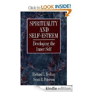 Spirituality and Self-Esteem: Developing the Inner Self