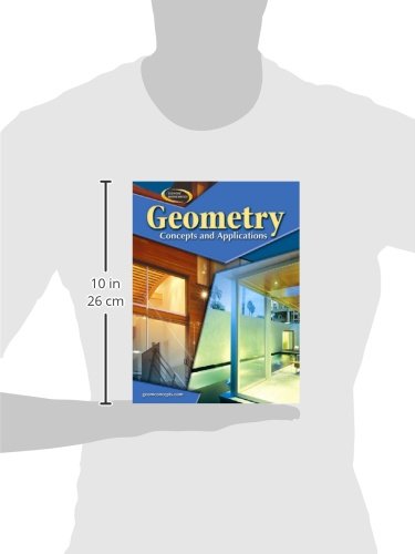 Geometry: Concepts and Applications, Student Edition (GEOMETRY: CONCEPTS & APPLIC)