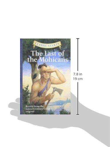 Classic Starts: The Last of the Mohicans