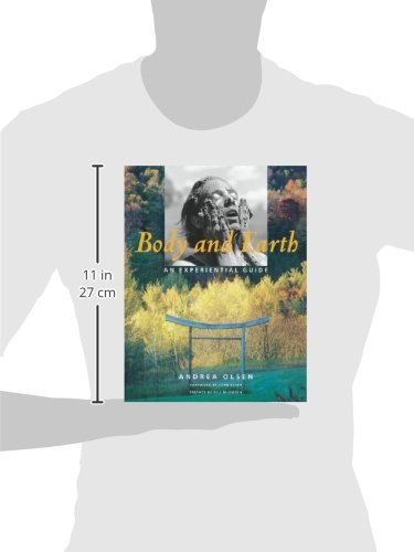 Body and Earth: An Experiential Guide (Middlebury Bicentennial Series in Environmental Studies)