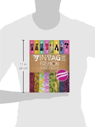 Vintage Fashion Sourcebook: Key Looks and Labels and Where to Find Them