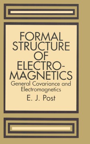 Formal Structure of Electromagnetics: General Covariance and
