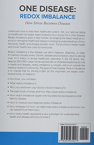 One Disease: Redox Imbalance: How stress becomes disease (The Redox Health Series) — back cover