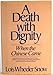A death with dignity: When the Chinese came