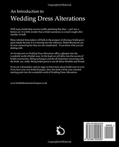 An Introduction to Wedding Dress Alterations: A Dressmakers Guide to Working with & Sewing Bridal Wear
