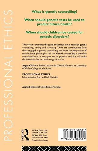 Genetic Counselling: Practice and Principles (Professional Ethics)