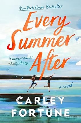 Carley Fortune 3 Books Collection Set (This Summer Will Be Different, Every Summer After & Meet Me at the Lake)