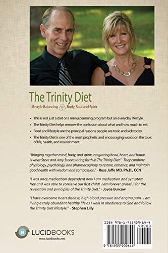 The Trinity Diet: Lifestyle Balancing - Body, Soul and Spirit