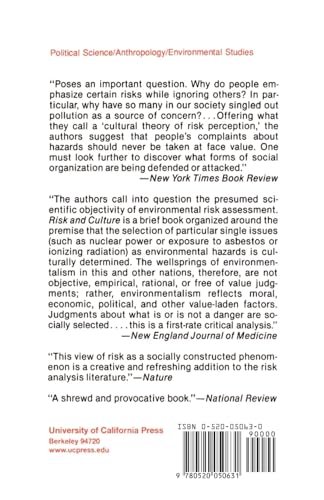 Risk and Culture: An Essay on the Selection of Technological and Environmental Dangers