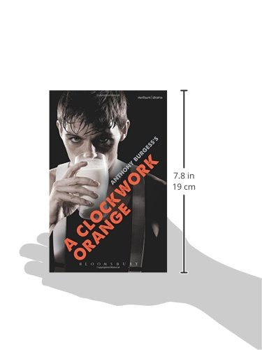 A Clockwork Orange: Play with Music (Modern Plays)