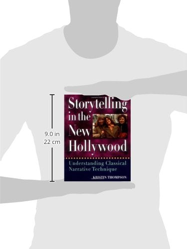 Storytelling in the New Hollywood: Understanding Classical N