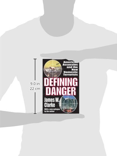 Defining Danger: American Assassins and the New Domestic Terrorists