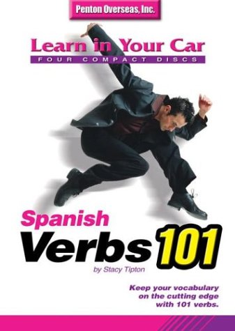 Learn in Your Car: Spanish Verbs 101 (Spanish Edition) by Pe