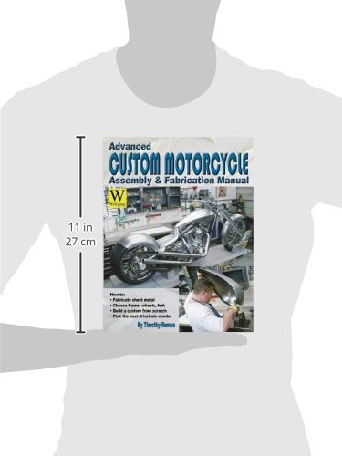 Advanced Custom Motorcycle Assembly & Fabrication Manual