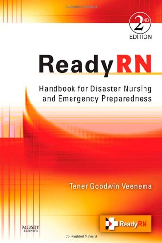 ReadyRN: Handbook for Disaster Nursing and Emergency Prepare