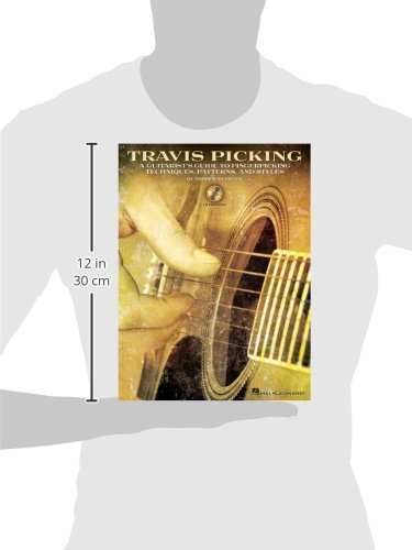 Travis Picking: A Guitarist's Guide to Fingerpicking Techniques, Patterns, and Styles