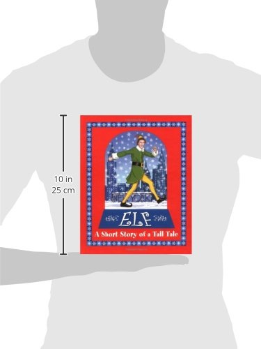 Elf: A Short Story of a Tall Tale