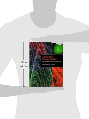 Lasers and Electro-optics: Fundamentals and Engineering