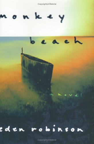 Monkey Beach by Robinson, Eden