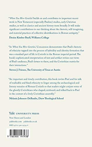 "When You Were Gentiles": Specters of Ethnicity in Roman Corinth and Paul's Corinthian Correspondence (Synkrisis)