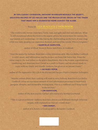 Anthony Bourdain's Les Halles Cookbook: Strategies, Recipes,