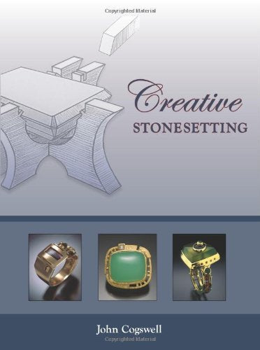 Creative Stonesetting by John Cogswell
