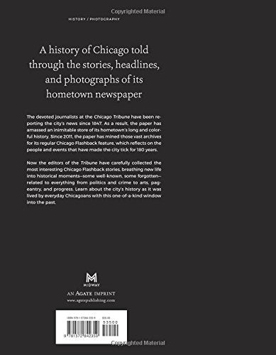 Chicago Flashback: The People and Events That Shaped a Citys History